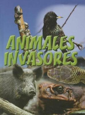 Book cover for Animales Invasores