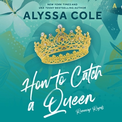 Book cover for How to Catch a Queen