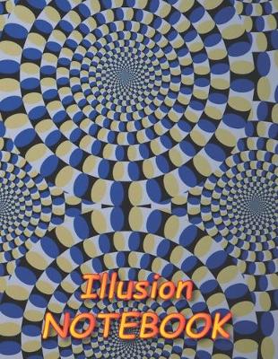 Book cover for Illusion NOTEBOOK