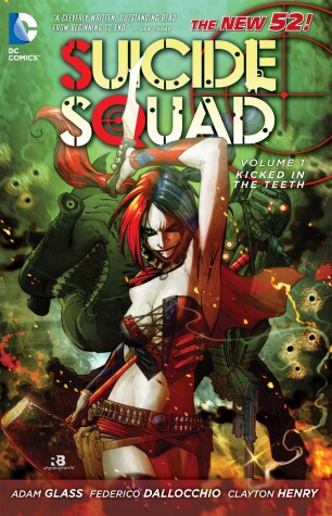 Book cover for Suicide Squad Vol. 1: Kicked in the Teeth (The New 52)