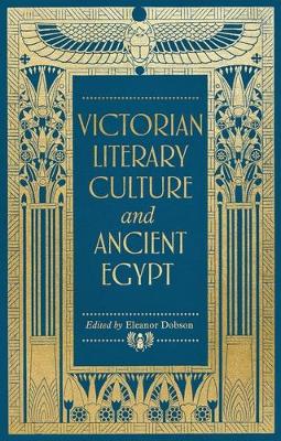 Cover of Victorian Literary Culture and Ancient Egypt