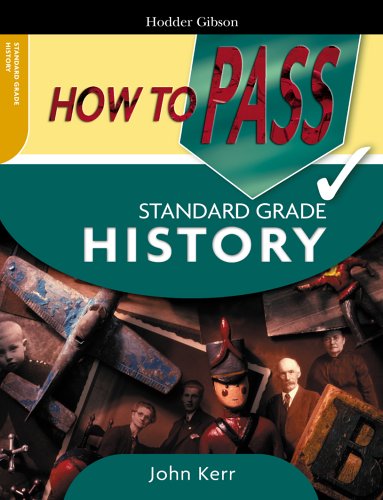 Cover of How to Pass Standard Grade History