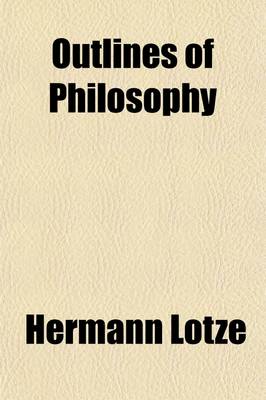 Book cover for Outlines of Philosophy (Volume 2)