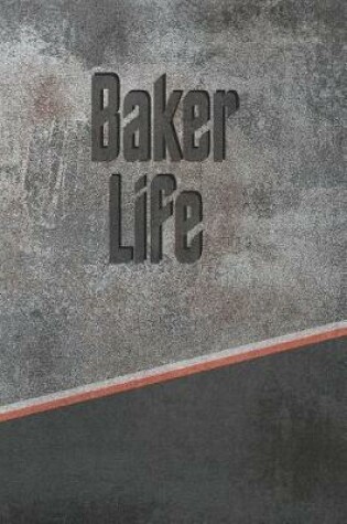 Cover of Baker Life