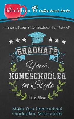 Book cover for Graduate Your Homeschooler in Style