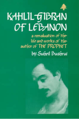 Cover of Kahlil Gibran of Lebanon