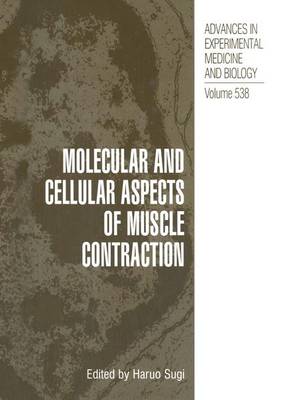 Book cover for Molecular and Cellular Aspects of Muscle Contraction