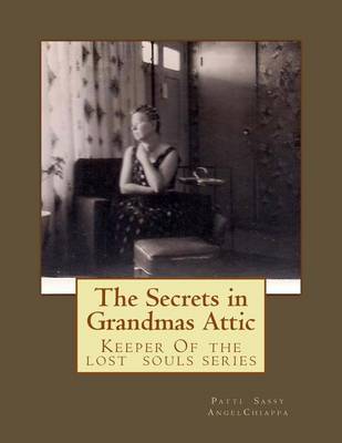 Cover of The Secrets in Grandma's Attic