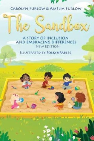 Cover of The Sandbox A Story of Inclusion and Embracing Differences