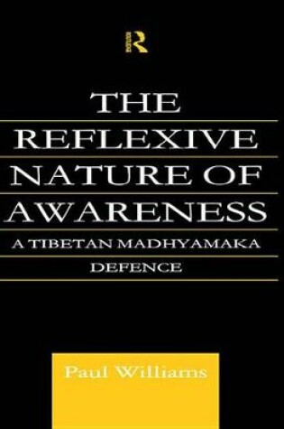 Cover of The Reflexive Nature of Awareness