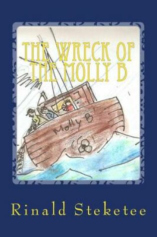 Cover of The Wreck of the Molly B