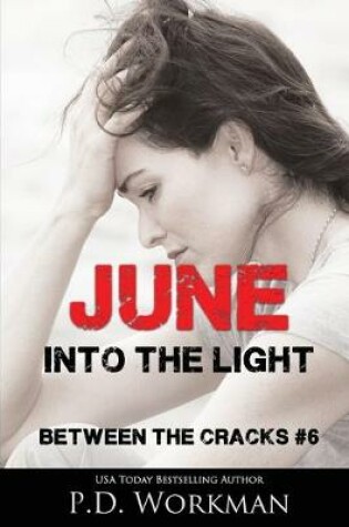 Cover of June, Into the Light