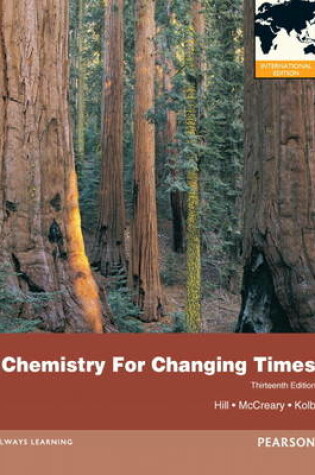Cover of Chemistry For Changing Times, plus MasteringChemistry with Pearson eText
