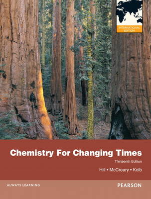 Book cover for Chemistry For Changing Times, plus MasteringChemistry with Pearson eText