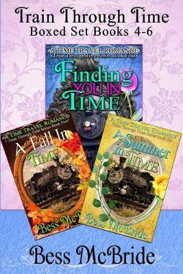 Book cover for Train Through Time Boxed Set Books 4-6