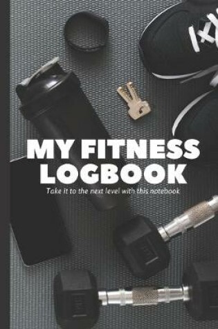 Cover of My Fitness Log Book