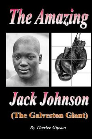 Cover of The Amazing Jack Johnson