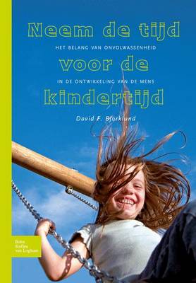 Book cover for Neem de Tijd Voor de Kindertijd