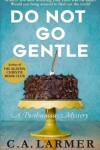 Book cover for Do Not Go Gentle