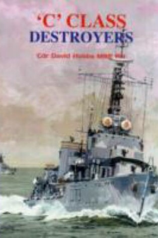 Cover of C Class Destroyers