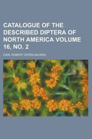 Cover of Catalogue of the Described Diptera of North America Volume 16, No. 2