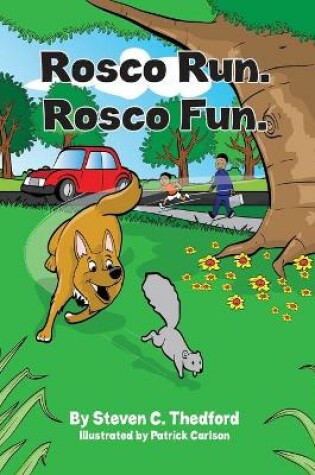 Cover of Rosco Run. Rosco Fun