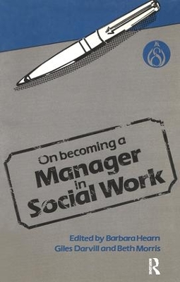 Book cover for On Becoming a Manager in Social Work