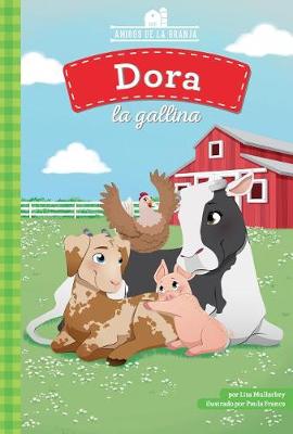 Book cover for Dora La Gallina (Golden Girl the Chicken)