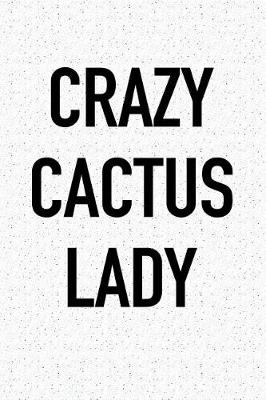 Book cover for Crazy Cactus Lady