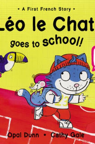 Cover of Leo Le Chat Goes to School