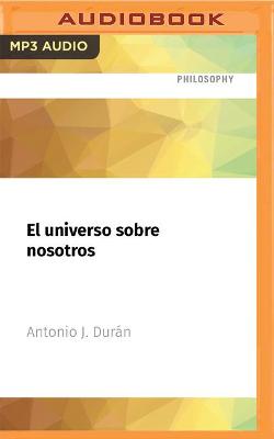 Book cover for El Universo Sobre Nosotros