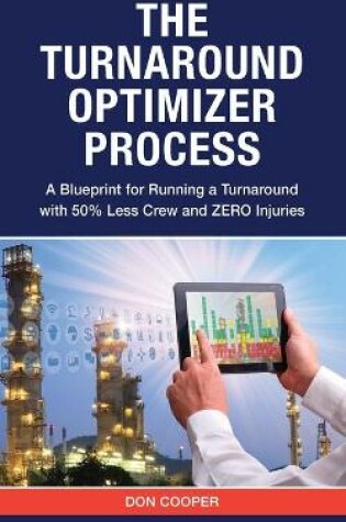 Cover of The Turnaround Optimizer Process