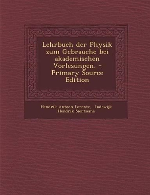 Book cover for Lehrbuch Der Physik Zum Gebrauche Bei Akademischen Vorlesungen.