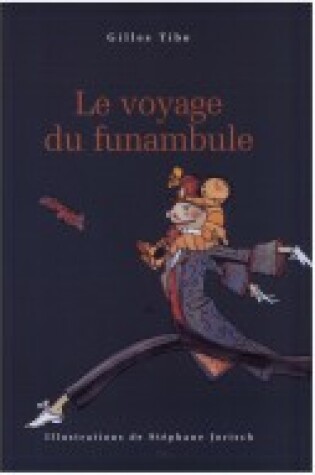 Cover of Le Voyage Du Funambule