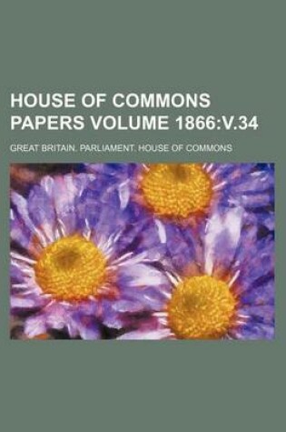 Cover of House of Commons Papers Volume 1866