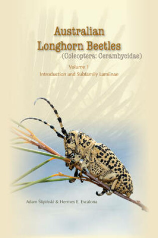 Cover of Australian Longhorn Beetles (Coleoptera: Cerambycidae) Volume 1