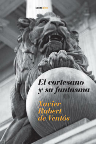 Cover of El Cortesano y Su Fantasma