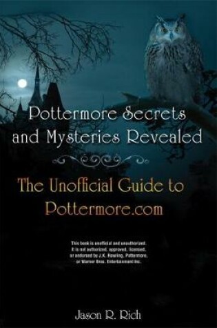 Cover of Pottermore Secrets and Mysteries Revealed