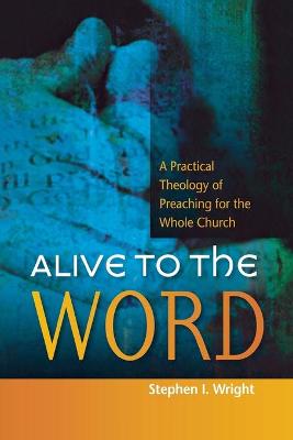 Book cover for Alive to the Word