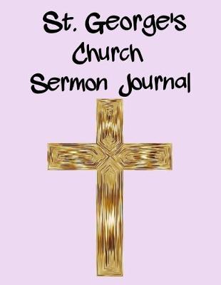 Book cover for St. George's Church Sermon Journal