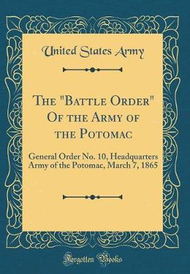Book cover for The "battle Order" of the Army of the Potomac