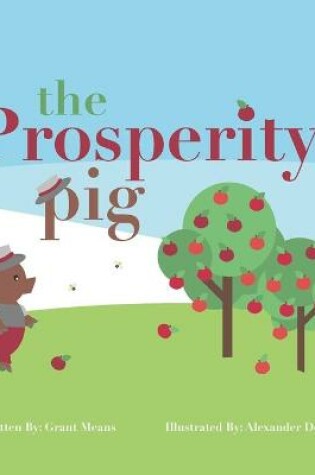 Cover of The Prosperity Pig