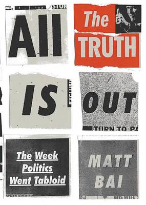 Book cover for All the Truth Is Out