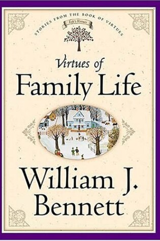 Cover of Virtues of Family Life