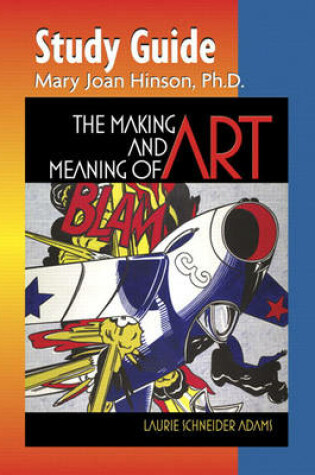 Cover of Study Guide for The Making and Meaning of Art