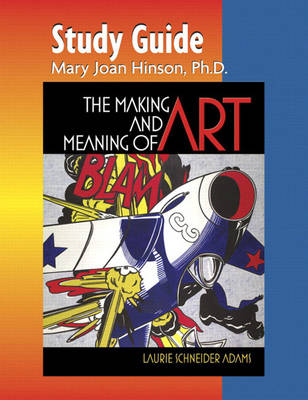 Book cover for Study Guide for The Making and Meaning of Art