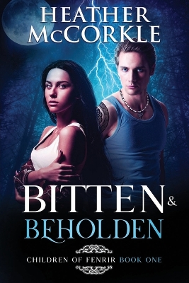 Book cover for Bitten & Beholden