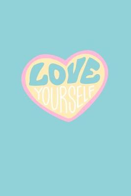 Book cover for Love Yourself