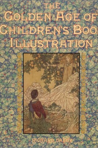 Cover of The Golden Age of Children's Book Illustration