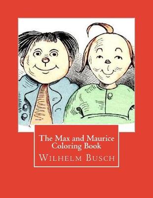 Book cover for The Max and Maurice Coloring Book
